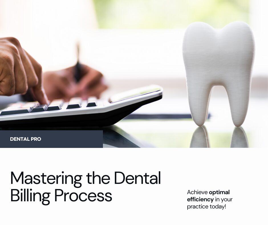 Dental billing process